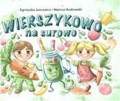 Wierszykow... - Agnieszka Juncewicz, Mariusz Budrowski -  fremdsprachige bücher polnisch 