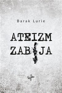 Obrazek Ateizm zabija