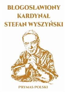Bild von Błogosławiony Kardynał Stefan Wyszyński