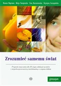 Polska książka : Zrozumieć ... - Renata Naprawa, Alicja Tanajewska, Ewa Korzeniewska, Krystyna Szczepańska