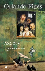 Obrazek Szepty Życie w stalinowskiej Rosji