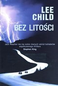 Bez litośc... - Lee Child -  Książka z wysyłką do Niemiec 