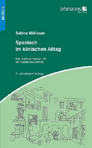 Obrazek MÜLLAUER, S: SPANISCH IM KLINISCHEN ALLTAG
