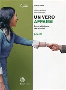 Obrazek Un vero affare! A2+/B2 Podręcznik Corso di italiano per gli affari