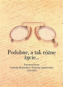 Bild von Podobne, a tak różne życie...Korespondencja L. Marjańskiej i W. Szymborskiej 1954-2003 / Galeria Lit