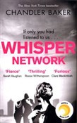 Książka : Whisper Ne... - Chandler Baker