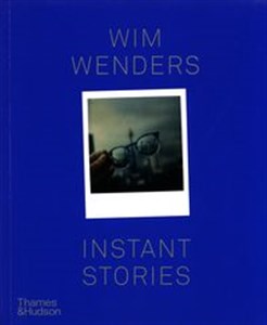 Bild von Wim Wenders: Instant Stories