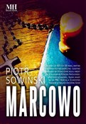 Marcowo - Piotr Sowiński -  Książka z wysyłką do Niemiec 