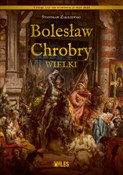 Książka : Bolesław C... - Stanisław Zakrzewski