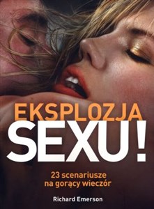 Obrazek Eksplozja seksu 23 scenariusze na gorący wieczór