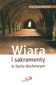 Bild von Wiara i sakramenty w życiu duchowym
