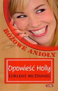 Bild von Różowe anioły Opowieść Holly