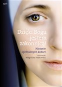 Książka : Dzięki Bog... - Małgorzata Terlikowska