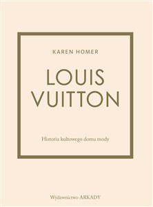 Bild von Louis Vuitton Historia kultowego domu mody