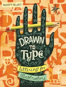 Obrazek Drawn to Type Lettering for illustrators