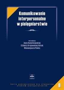 Obrazek Komunikowanie interpersonalne w pielęgniarstwie