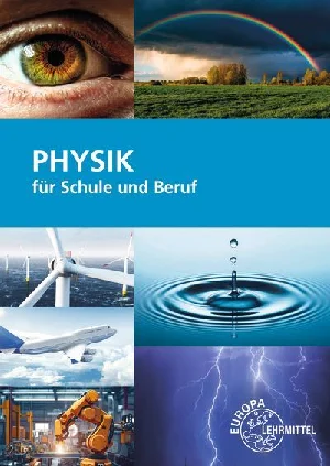 Bild von IGNATOWITZ, E: PHYSIK FÜR SCHULE UND BERUF
