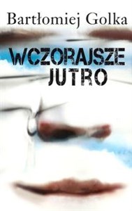 Obrazek Wczorajsze jutro