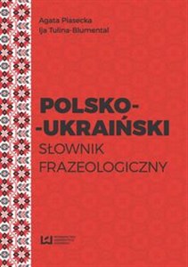 Obrazek Polsko-ukraiński słownik frazeologiczny