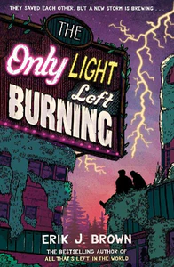 Obrazek BROWN, E: ONLY LIGHT LEFT BURNING