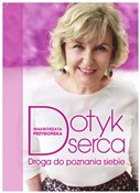Dotyk serc... - Małgorzata Przygońska -  polnische Bücher