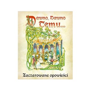 Bild von Dawno, dawno temu... Zaczarowane opowieści GALAKTA