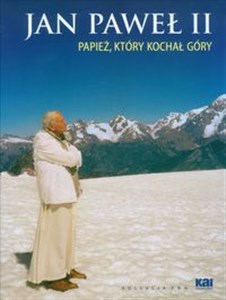 Bild von Jan Paweł II Papież, który kochał góry