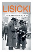 Krew na na... - Paweł Lisicki -  polnische Bücher