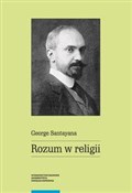 Rozum w re... - George Santayana -  polnische Bücher