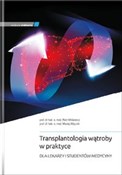 Polska książka : Transplant... - Piotr Milkiewicz, Maciej Wójcicki