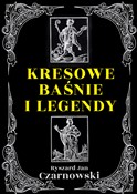 Książka : Kresowe ba... - Ryszard Jan Czarnowski