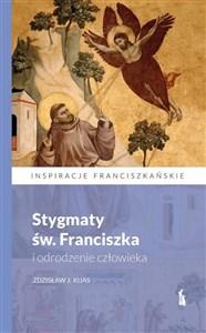 Obrazek Stygmaty św. Franciszka i odrodzenie człowieka