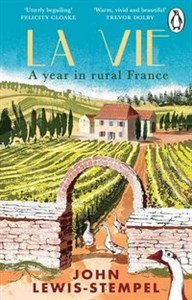 Bild von La Vie A year in rural France