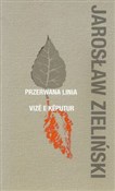 Przerwana ... - Jarosław Zieliński -  Książka z wysyłką do Niemiec 