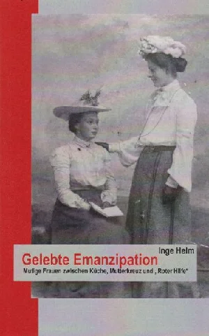 Obrazek HELM, I: GELEBTE EMANZIPATION