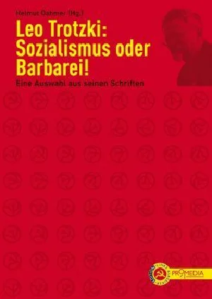 Obrazek TROTZKI, L: SOZIALISMUS ODER BARBAREI!