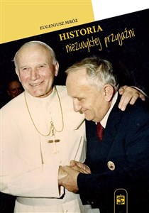 Bild von Historia niezwykłej przyjaźni