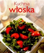 Książka : Kuchnia wł... - Marieluise Chrustl-Licosa