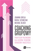 Coaching g... - Joanna Grela, Rafał Szewczak, Michał Bloch - Ksiegarnia w niemczech