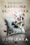 Polnische buch : Usypianka - Karolina Głogowska