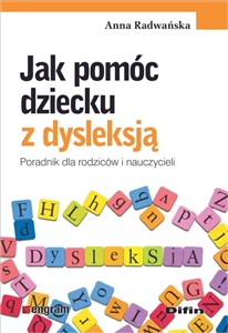 Bild von Jak pomóc dziecku z dysleksją Poradnik dla rodziców i nauczycieli