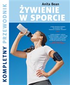Polska książka : Żywienie w... - Anita Bean