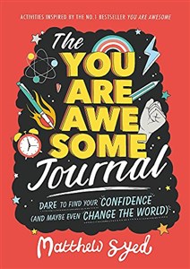 Bild von The You Are Awesome Journal: Dare to find your confidence (and maybe even change the world)