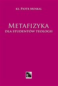Metafizyka... - Piotr Moskal -  polnische Bücher