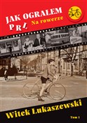 Jak ograłe... - Witek Łukaszewski -  polnische Bücher