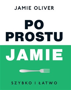 Bild von Po prostu Jamie Szybko i łatwo