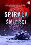 Spirala śm... - Paweł Młynarczyk -  Książka z wysyłką do Niemiec 