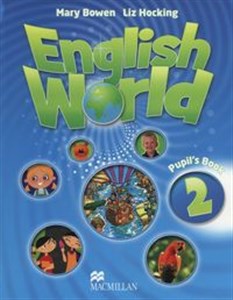 Obrazek English World 2 Pupil's Book