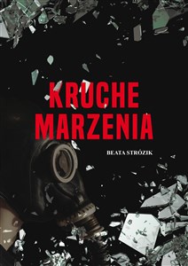 Bild von Kruche marzenia