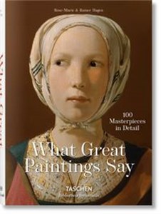 Bild von What Great Paintings Say 100 Masterpieces in Detail